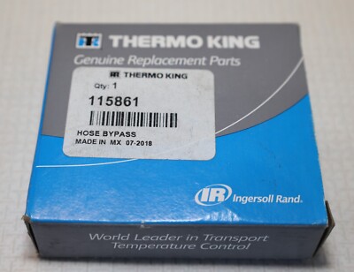 Genuine Thermo King Hose Bypass Part # 11-5861 115861 NEW
