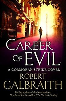 Career of Evil: Cormoran Strike Book 3  von Galbrai... | Buch | Zustand sehr gut
