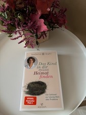 Das Kind in dir muss Heimat finden von Stefanie Stahl (2015, Taschenbuch)