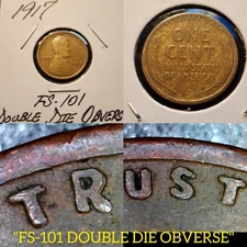 SCARCE FS-101 1917 "DOUBLE DIE OBVERSE" LINCOLN WHEATBACK CENT ERROR VARIETY!!