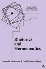 Rhetorics and Hermeneutics: Wilhelm Wuellner and His Influence by Bloomsbury Publishing PLC (Paperback, 2004)