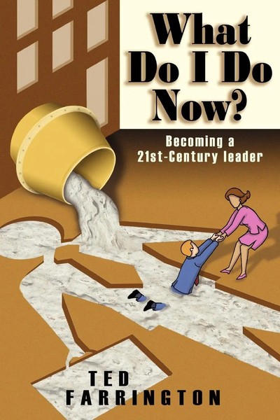 Ted Farrington | What Do I Do Now? | Taschenbuch | Englisch (2005) | Authorhouse-image