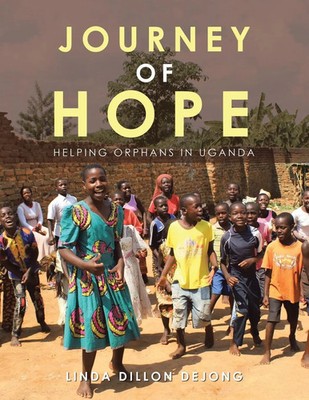 Linda Dillon Dejong | Journey of Hope | Taschenbuch | Englisch (2021)