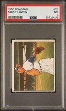1950 Bowman #78 Mickey Owen PSA 7 Cubs  (9003)