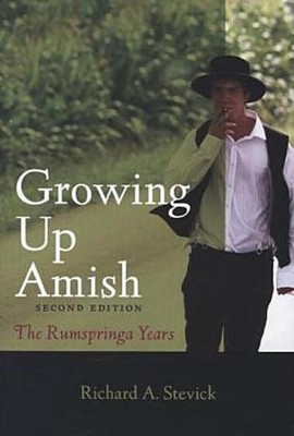 Growing Up Amish: The Rumspringa Years (Young Center Books in Anabaptist an