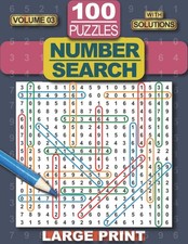 Number Search Puzzle Book: 100 Number Search Puzzles for Adults, Teens and Senio