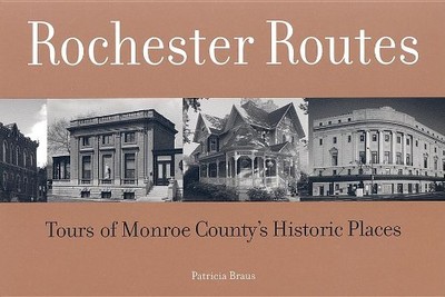 Title: Rochester Routes Tours  - VERY GOOD