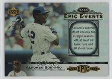 2006 Upper Deck Epic Events 273/675 Alfonso Soriano #EE47 4f5