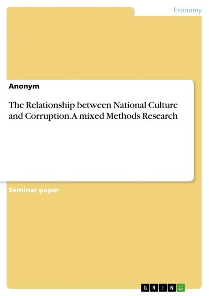 The Relationship Between National Culture And Corruption. A Mixed Methods Resear-image