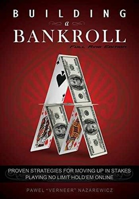 Building a Bankroll Full Ring - Paperback, by Nazarewicz Pawel - Very Good