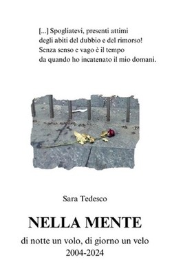 Nella Mente: di notte un volo, di giorno un velo by Sara Tedesco Paperback Book