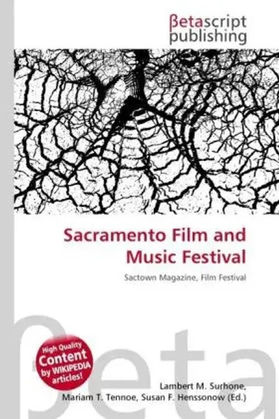 Lambert M. Surhone (U. A.) | Sacramento Film And Music Festival | Taschenbuch-image