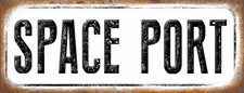 Space Port Metal Sign, Scifi, Kids room, Astronaut