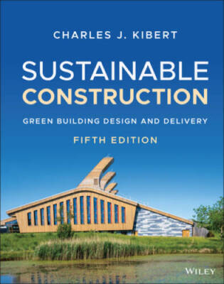 Sustainable Construction: Green Building Design and Delivery - VERY GOOD