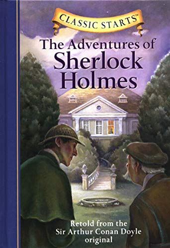 The Adventures of Sherlock Holmes (Classic Starts) (Hardcover)