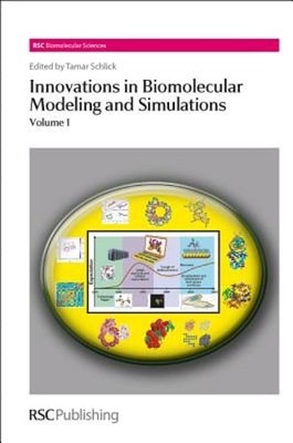 Innovations in Biomolecular Modeling and Simulations: Volume 1 by Tamar Schlick