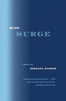 Blue Surge Rebecca Gilman Taschenbuch Kartoniert / Broschiert Englisch 2002