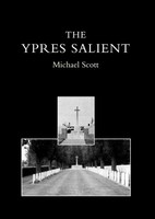 Scott Michael Scott (U. A.) | Ypres Salient. A Guide To The Cemeteries And...