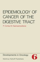 Pelayo Correa (U. A.) | Epidemiology Of Cancer Of The Digestive Tract | Buch