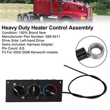 599-5511 Heavy Duty Heater Control Assembly fits Kenworth W900 T800 T600A 02~06