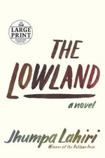 The Lowland by Jhumpa Lahiri