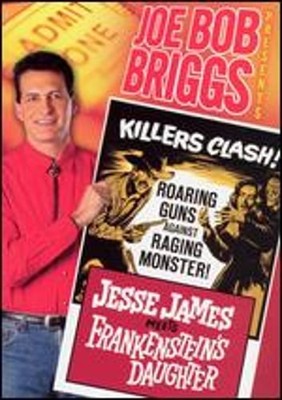 Joe Bob Briggs Presents: Jesse James Meets Frankenstein's Daughter: Used