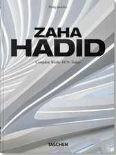Zaha Hadid. Complete Works 1979-Today. 45th Ed. by Philip Jodidio: New