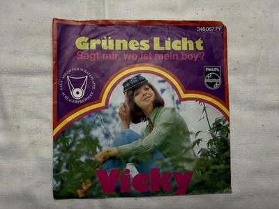 Vicky Leandros -Grünes Licht / Sagt Mir, Wo Ist Mein Boy?- 7'' 45 Philips 
