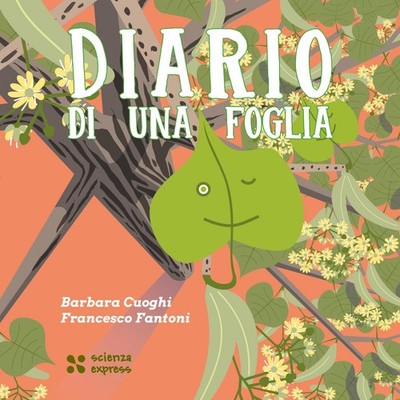 Barbara Cuoghi Francesco Fantoni Diario di una foglia (Paperback)
