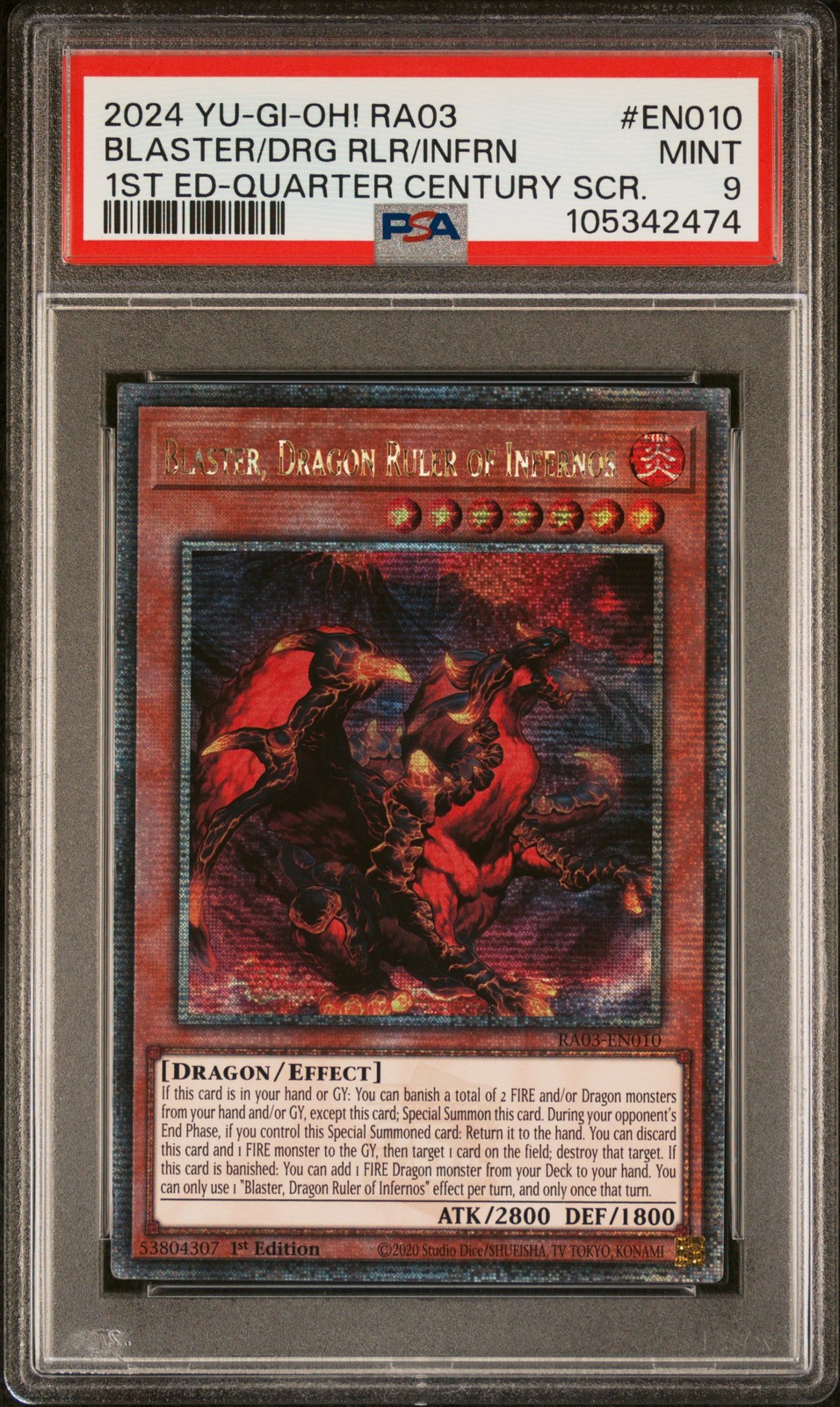 2024 1ST ED-QUARTER CENTURY SECRET RARE BLASTER, DRAGON RULER OF INFERNOS PSA 9
