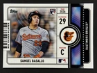 2026 Topps Series 1 Samuel Basallo Base (RAW)