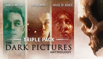 The Dark Pictures Anthology Triple Pack - Medan, Hope, & Ashes - PC Steam Keys