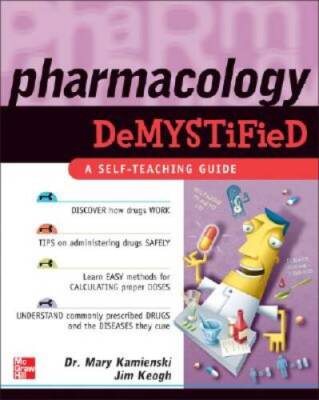 Pharmacology Demystified - Paperback By Kamienski, Mary - GOOD