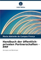 Handbuch Der öFfentlich-Privaten Partnerschaften - Ppp | Konzept Und Merkmale