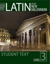 Latin for the New Millennium Student Text Level 3 GOOD 0865167605