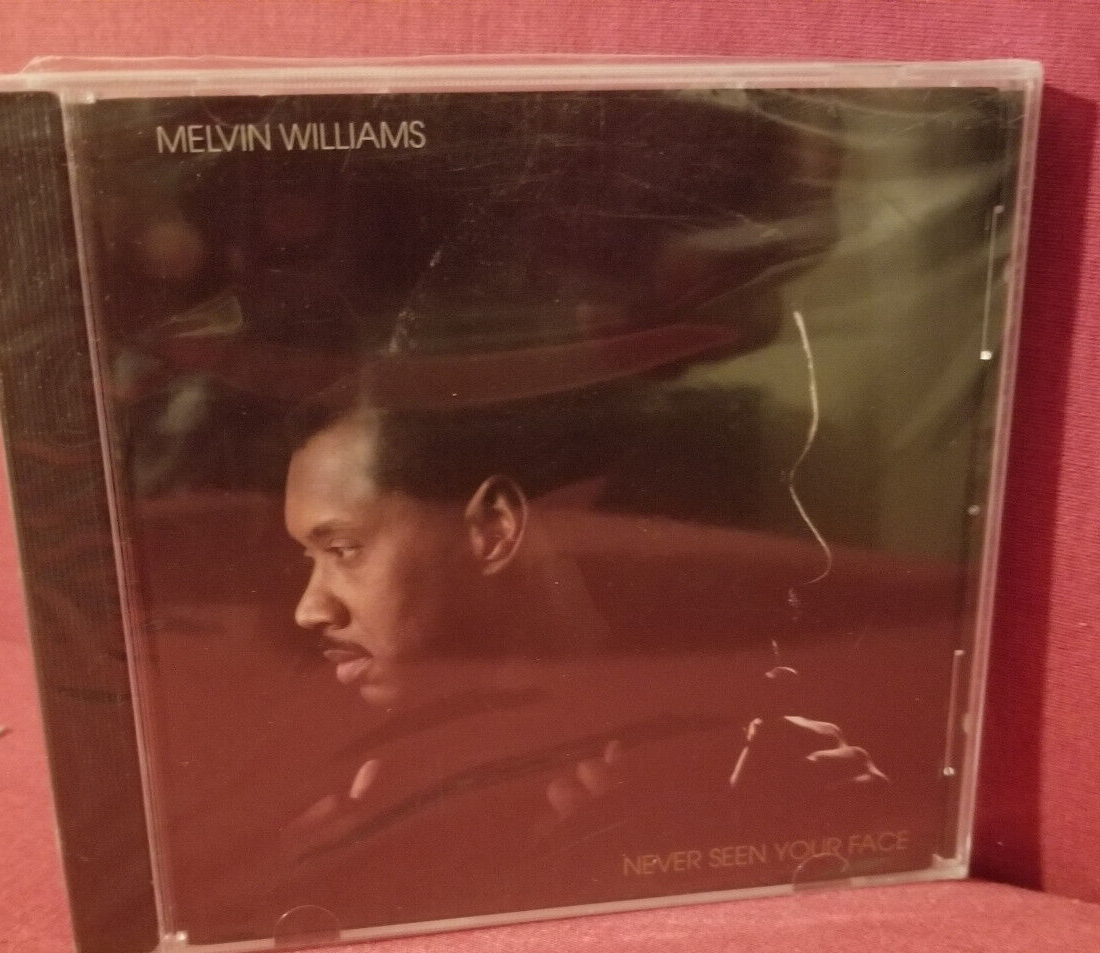 Melvin Williams: Never Seen Your Face: CD Melvin Williams: Never Seen Your Face: CD