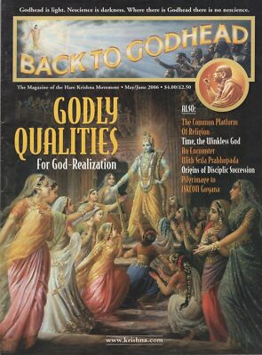 Back To Godhead Hare Krishna Magazine Godly Qualities May/Jun 2006