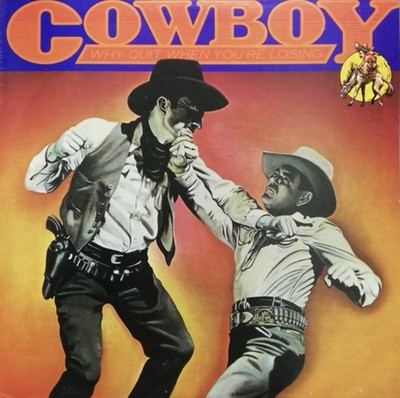 Cowboy / Why Quit When You're Losing 1973 2x Vinyl LP VG+/VG+ Promo Record Album