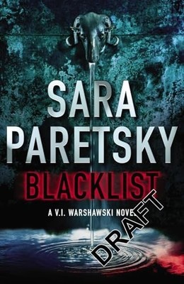 Blacklist, Paretsky, Sara