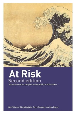 At Risk | Natural Hazards, People's Vulnerability and Disasters | Englisch