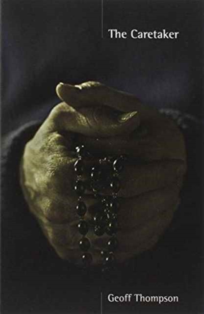 The Caretaker by Geoff Thompson (Paperback Book)
