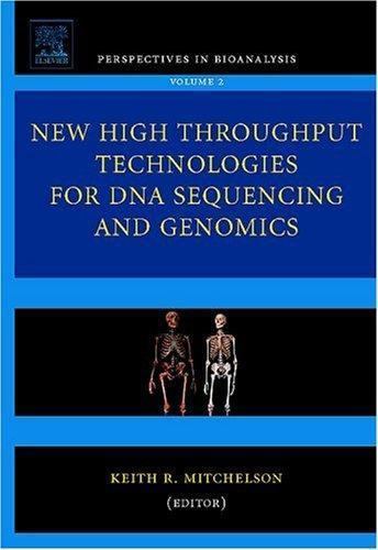 New High Throughput Technologies for DNA Sequencing and Genomics Volume 2