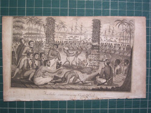1806 PRINT CAPTAIN COOK VOYAGES ~ TOWLAHO ENTERTAINING CAPTAIN COOK ~EXPLORATION - Picture 1 of 1