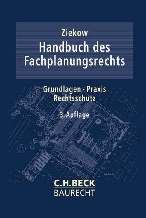 Thumbnail - Handbuch Des Fachplanungsrechts | Jan Ziekow | Grundlagen, Praxis,