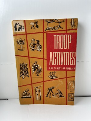 Troop Activities Boy Scouts of America BSA Troop Activities Paperback Book 1966