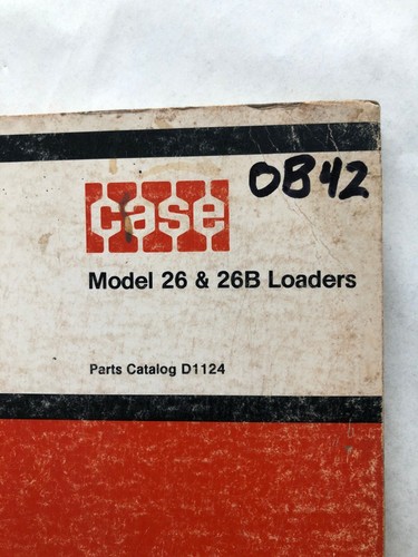 OB41 OB42 Case 26 26B Loader 480 480B Parts Catalog Manual 1124 D1124 - Picture 6 of 7
