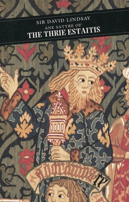 David Lindsay | Ane Satyre of the Thrie Estaits | Taschenbuch | Englisch (1990)