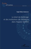 Hygin Didace Amboulou | Le Droit De L'arbitrage Et Des Institutions De...