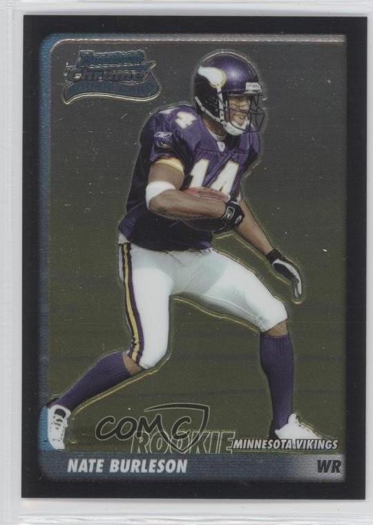 2003 Bowman Chrome Rookie Nate Burleson #155 Rookie RC 0q3