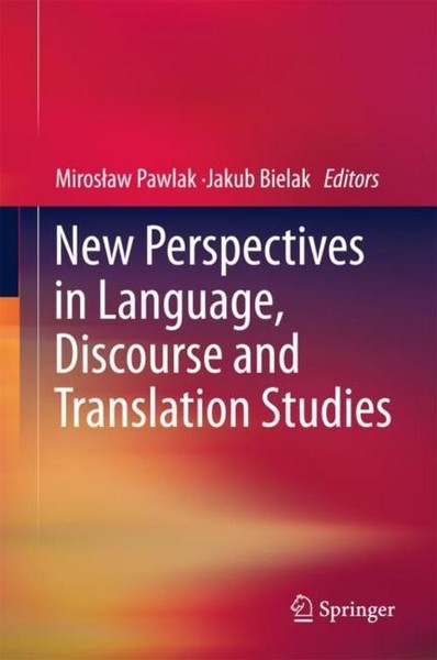 New Perspectives In Language, Discourse And Translation Studies Miros¿Aw Pawlak-image
